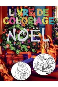 ❄ Noël ❄ Livres de Coloriage Noël ❄ (Livre de Coloriage enfant)