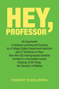 Hey, Professor