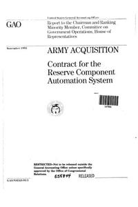 Army Acquisition: Contract for the Reserve Component Automation System