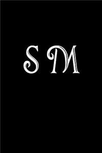 S M