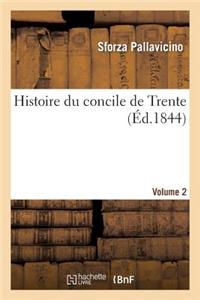 Histoire Du Concile de Trente. Vol2