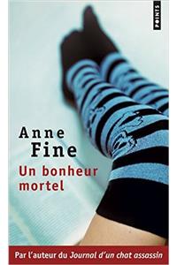 Un Bonheur Mortel