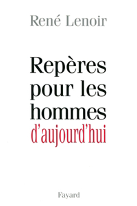 Repères pour les hommes d'aujourd'hui