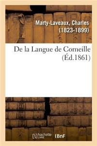 de la Langue de Corneille