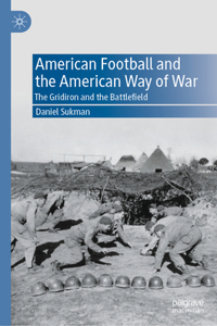 American Football and the American Way of War