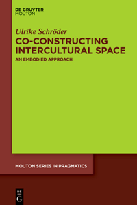 Co-Constructing Intercultural Space