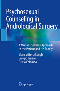 Psychosexual Counseling in Andrological Surgery