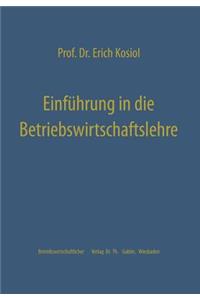 Einführung in Die Betriebswirtschaftslehre