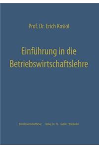 Einführung in Die Betriebswirtschaftslehre