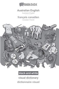 BABADADA black-and-white, Australian English - francais canadien, visual dictionary - dictionnaire visuel