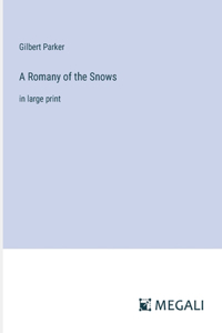 Romany of the Snows