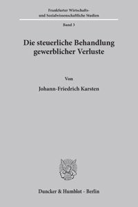 Die Steuerliche Behandlung Gewerblicher Verluste