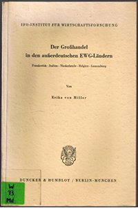 Der Grosshandel in Den Ausserdeutschen Ewg-Landern