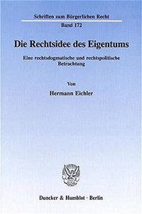 Die Rechtsidee Des Eigentums