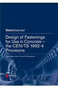 Design of Fastenings for Use in Concrete