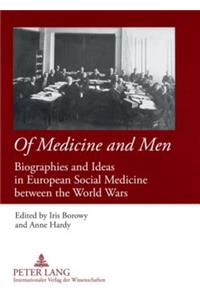 Of Medicine and Men