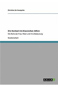 Die Hochzeit im klassischen Athen