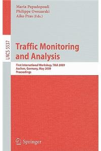 Traffic Monitoring and Analysis