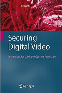 Securing Digital Video