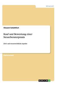 Kauf und Bewertung einer Steuerberaterpraxis