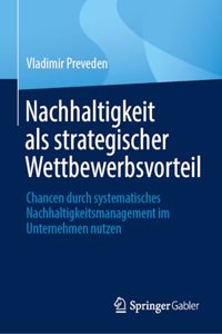 Nachhaltigkeit ALS Strategischer Wettbewerbsvorteil