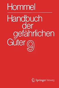 Handbuch Der Gefährlichen Güter. Band 9: Merkblätter 3332-3531