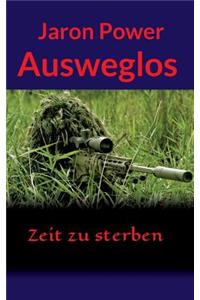 Ausweglos