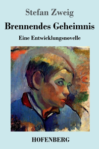 Brennendes Geheimnis