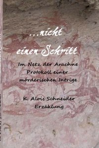 nicht einen Schritt