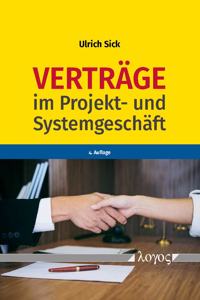Vertrage Im Projekt- Und Systemgeschaft