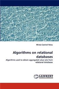 Algorithms on Relational Databases