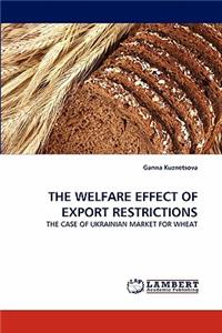 Welfare Effect of Export Restrictions