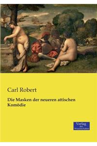 Masken der neueren attischen Komödie