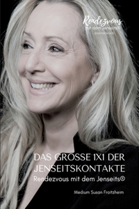 Das große 1x1 der Jenseitskontakte