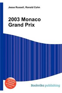 2003 Monaco Grand Prix