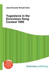 Yugoslavia in the Eurovision Song Contest 1990