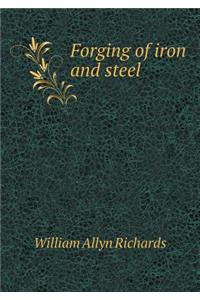 Forging of Iron and Steel