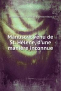 Manuscrit venu de St. Helene, d'une maniere inconnue
