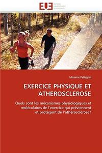 Exercice Physique Et Atherosclerose