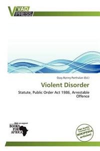 Violent Disorder