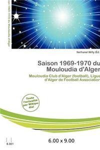 Saison 1969-1970 Du Mouloudia D'Alger