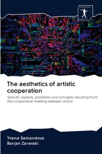 aesthetics of artistic cooperation