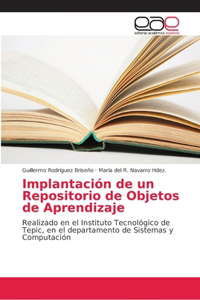 Implantación de un Repositorio de Objetos de Aprendizaje