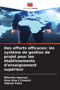 Des efforts efficaces