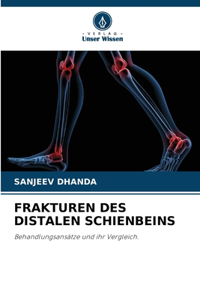 Frakturen Des Distalen Schienbeins