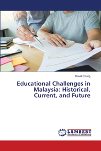 Educational Challenges in Malaysia
