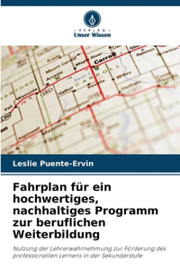 Fahrplan für ein hochwertiges, nachhaltiges Programm zur beruflichen Weiterbildung