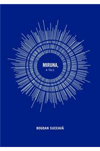 Miruna: A Tale
