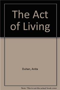 The Act of Living