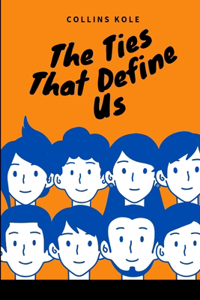 Ties That Define Us